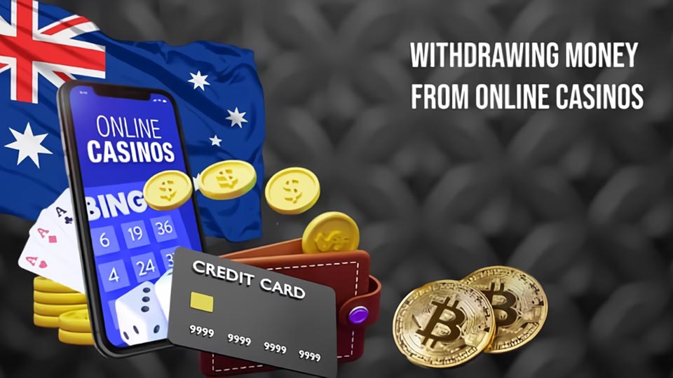 how to withdraw from online casino australia