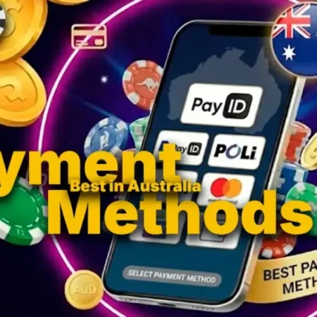 Australia Casino Payment Options: Latest Trends in 2026