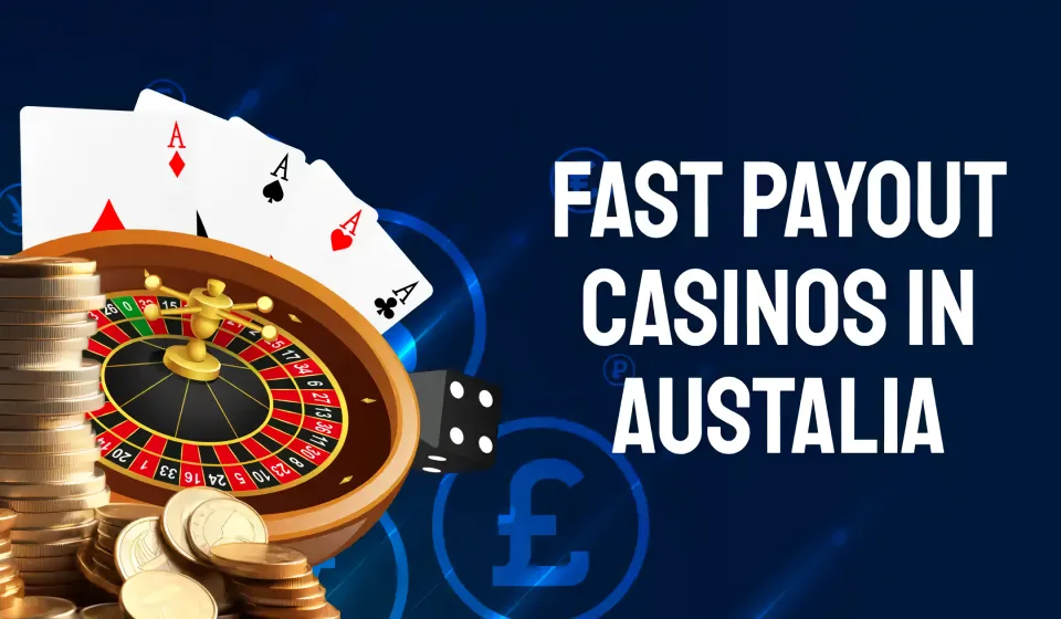fast withdrawal casinos australia